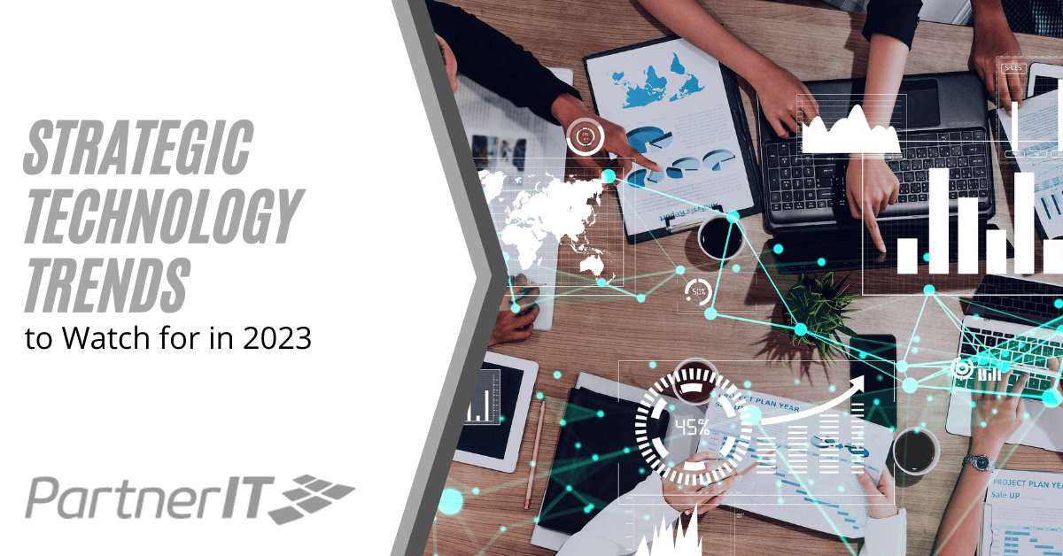 Strategic Technology Trends to Watch for in 2023
